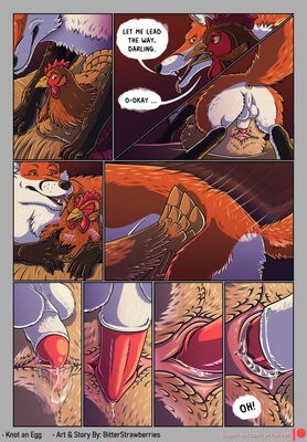 Knot An Egg (2/5)
art by bitterstrawberries
Keywords: comic;avian;bird;chicken;furry;canine;fox;male;female;feral;M/F;penis;cloaca;from_behind;cloacal_penetration;closeup;spooge;bitterstrawberries