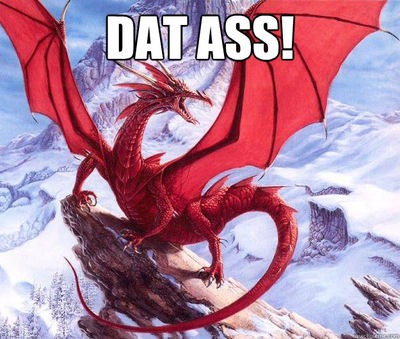 Dat Ass
unknown creator
Keywords: dragon;feral;solo;meme;non-adult