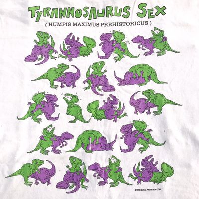 Tyrannosaurus Sex TShirt
unknown creator
Keywords: dinosaur;theropod;tyrannosaurus_rex;trex;male;female;anthro;M/F;from_behind;missionary;cowgirl;oral;69;suggestive;humor;tshirt