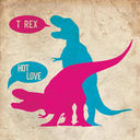 trex-hot-love.jpg